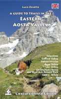 A guide to trails in the Eastern Aosta Valley L'Escursionista Editore first image