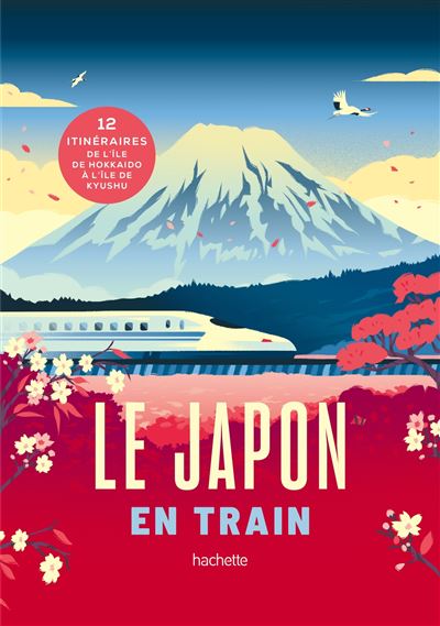Le Japon en train Hachette
