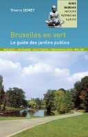 Bruxelles en vert guide promenades des jardins publics Badeaux first image