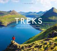 Treks Le tour du monde des randonnées d'exception Talent Sport first image