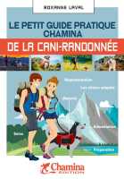 Petit guide pratique de la cani-randonnée Chamina édition first image