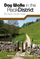 Day Walks in the Peak District 20 classic circular routes Vertebrate Publishing first image