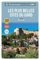 Gard plus belles cités à pied Occitanie Chamina édition first image