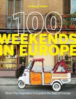 Europe 100 Weekends in Lonely Planet first image