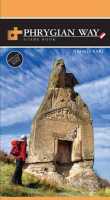 Phrygian Way Turkey - Official guide book pub.upcountry ltd Upcountry (Turkey) Ltd first image