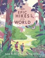 Epic Hikes of the World paperback Lonely Planet first image