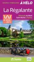 Mont Saint-Michel à Nantes véloroute - La Régalante à vélo Chamina édition first image