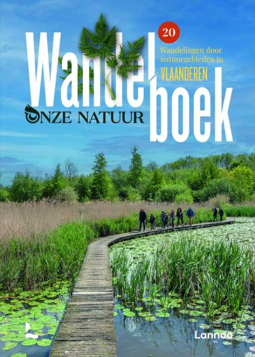 Vlaanderen wandelboek Onze Natuur 20 wandelingen Lannoo